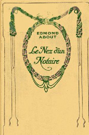 [Gutenberg 51709] • Le nez d'un notaire